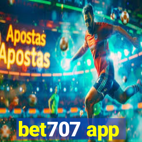 bet707 app